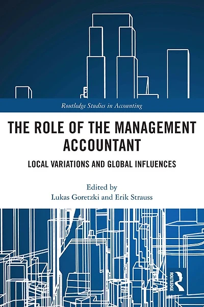 the Role of Management Accountant: Local Variations and Global Influences