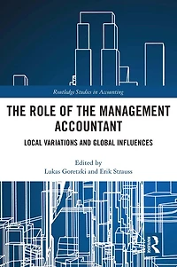 the Role of Management Accountant: Local Variations and Global Influences