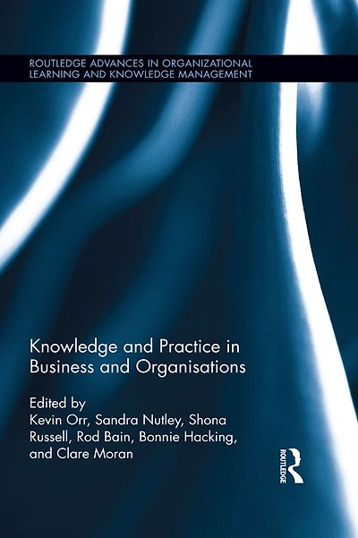 Knowledge and Practice Business Organisations