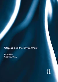 Utopias and the Environment