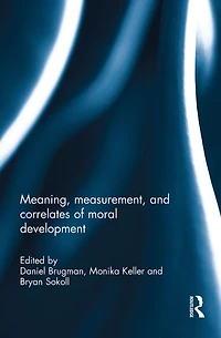 Meaning, measurement, and correlates of moral development