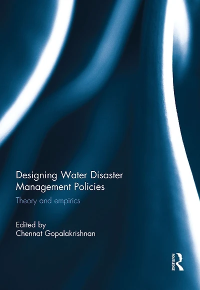 Designing Water Disaster Management Policies: Theory and Empirics