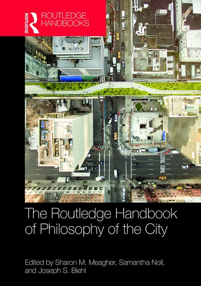 the Routledge Handbook of Philosophy City