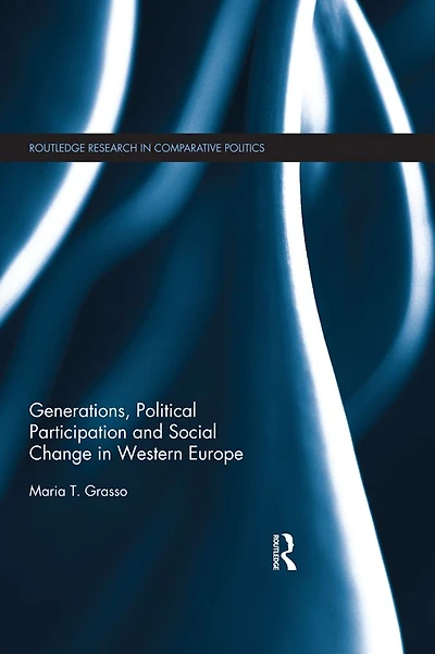 Generations, Political Participation and Social Change Western Europe