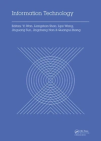 Information Technology: Proceedings of the 2014 International Symposium on Technology (ISIT 2014), Dalian, China, 14-16 October