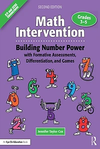 Math Intervention 3-5: Building Number Power with Formative Assessments, Differentiation, and Games, Grades 3-5
