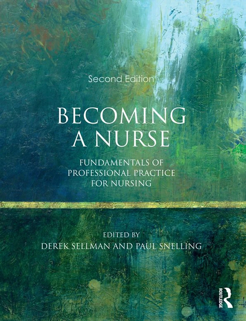 Becoming a Nurse: Fundamentals of Professional Practice for Nursing