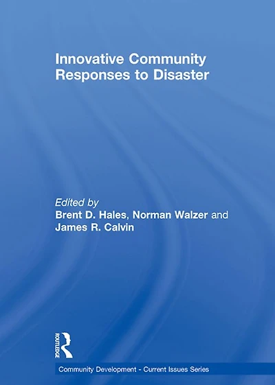 Innovative Community Responses to Disaster
