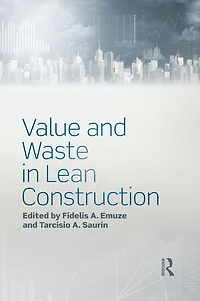 Value and Waste Lean Construction