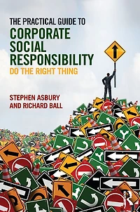 the Practical Guide to Corporate Social Responsibility: Do Right Thing