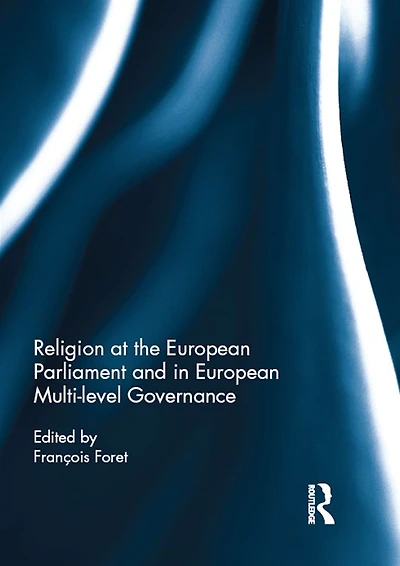 Religion at the European Parliament and multi-level governance