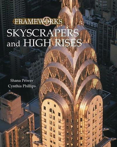 Skyscrapers and High Rises
