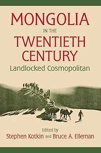 Mongolia the Twentieth Century