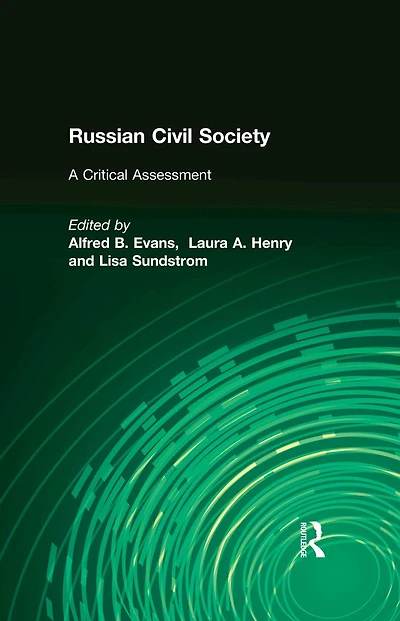 Russian Civil Society: A Critical Assessment: Assessment