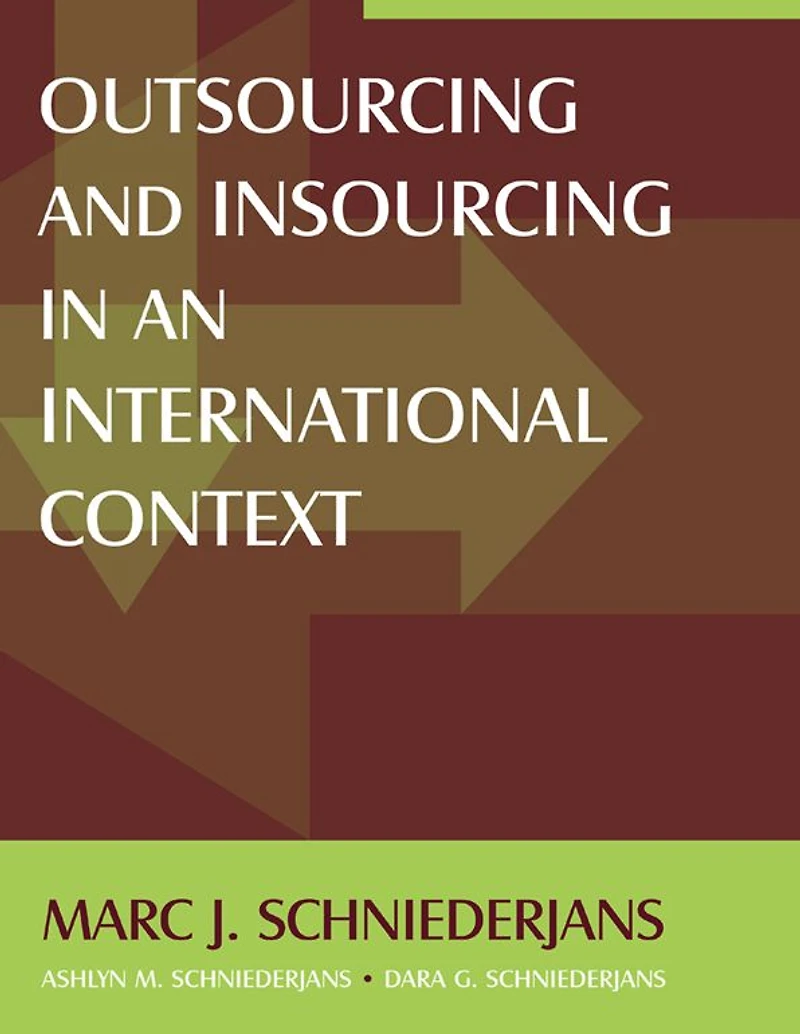Outsourcing and Insourcing in an International Context