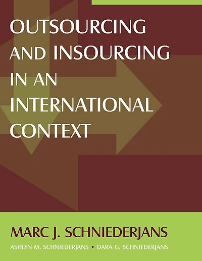 Outsourcing and Insourcing in an International Context
