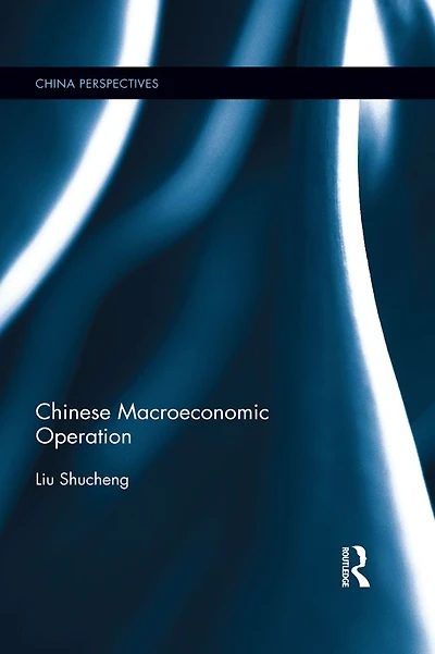 Chinese Macroeconomic Operation