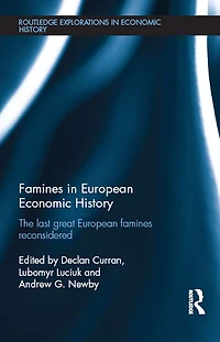 Famines European Economic History: The Last Great Reconsidered