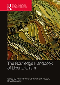 The Routledge Handbook of Libertarianism
