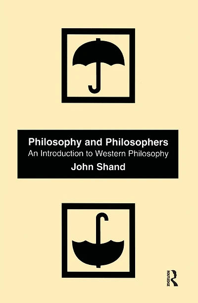Philosophy and Philosophers: An Introduction to Western