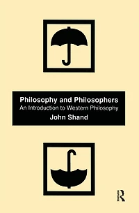 Philosophy and Philosophers: An Introduction to Western