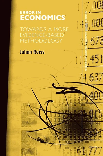 Error Economics: Towards a More Evidence-Based Methodology