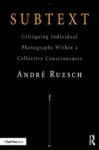 Subtext: Critiquing Individual Photographs within a Collective Consciousness