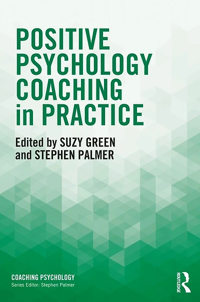 Positive Psychology Coaching Practice