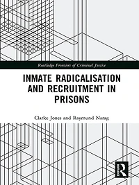 Inmate Radicalisation and Recruitment Prisons