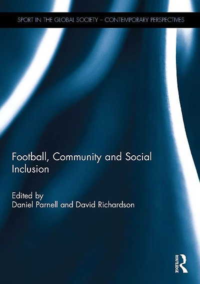 Football, Community and Social Inclusion
