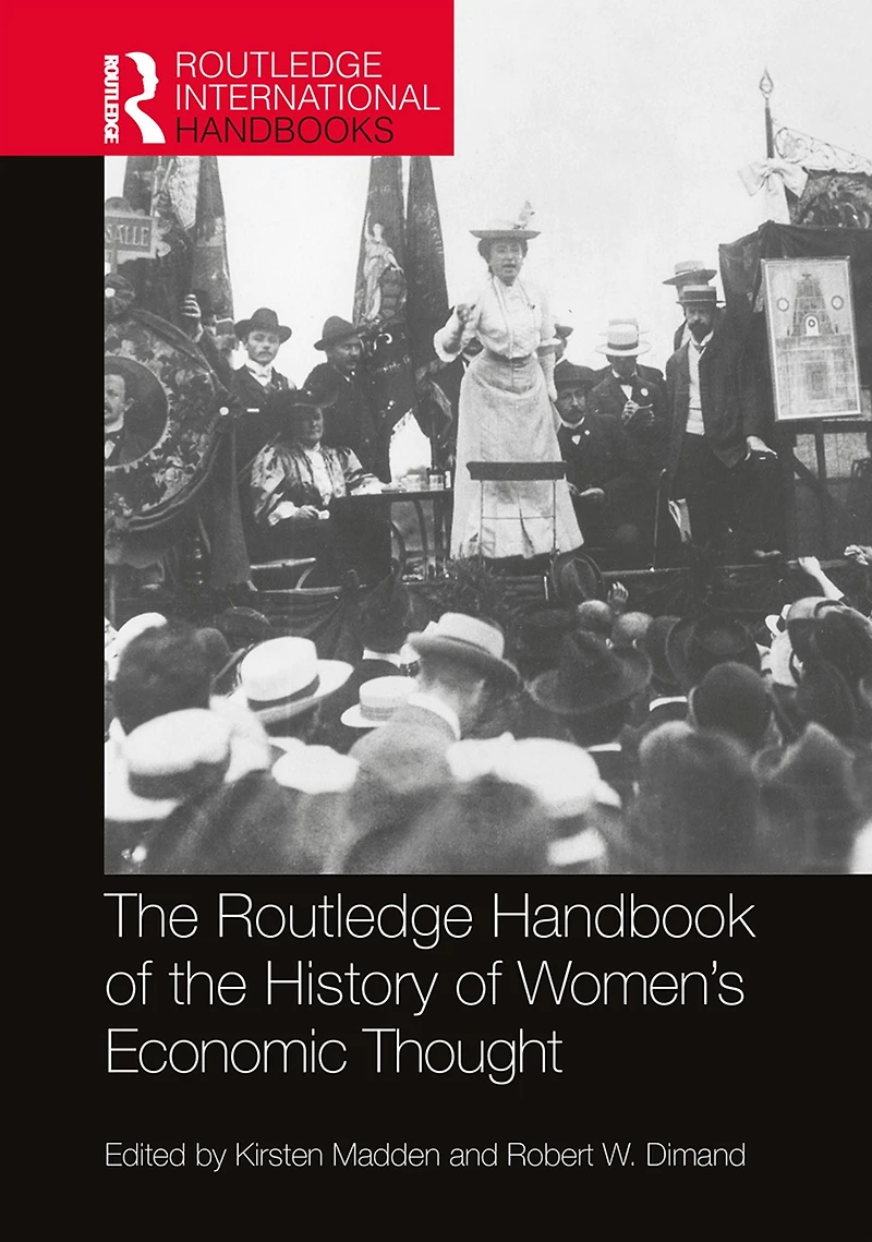 Routledge Handbook of the History Women's Economic Thought