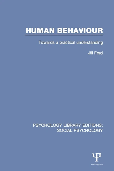 Human Behaviour: Towards a practical understanding
