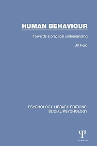 Human Behaviour: Towards a practical understanding