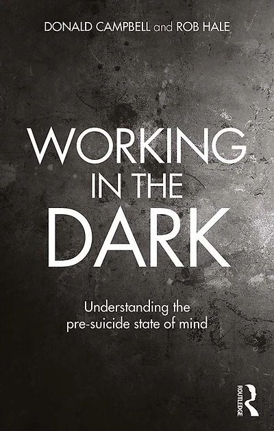 Working the Dark: Understanding pre-suicide state of mind