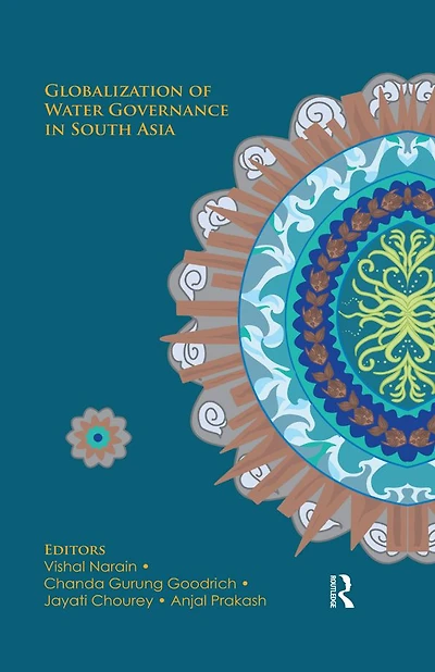 Globalization of Water Governance South Asia