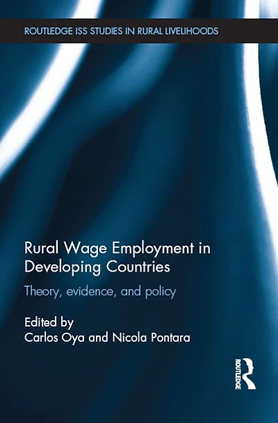 Rural Wage Employment Developing Countries: Theory, Evidence, and Policy