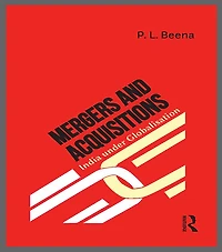 Mergers and Acquisitions: India under Globalisation