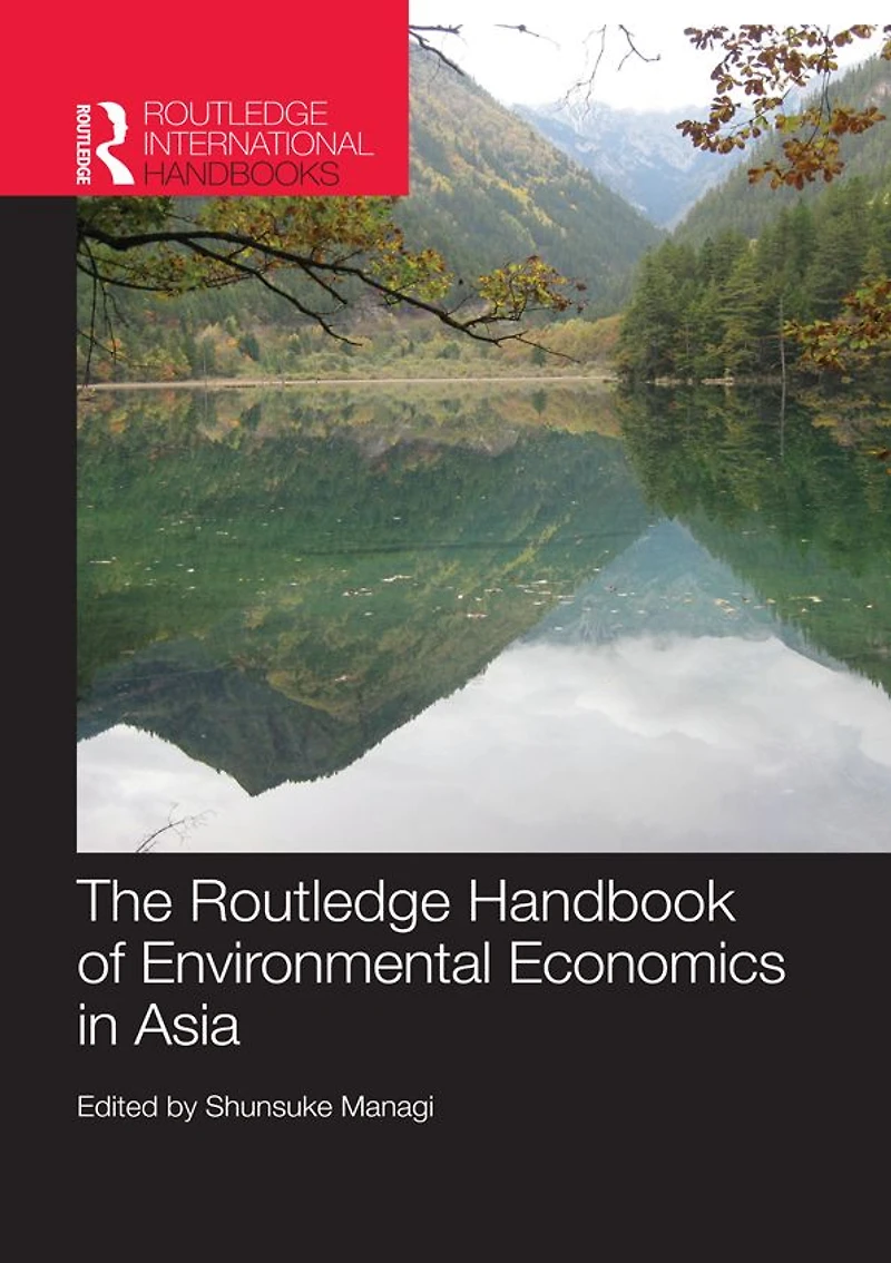 The Routledge Handbook of Environmental Economics Asia