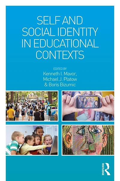 Self and Social Identity Educational Contexts