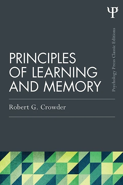 Principles of Learning and Memory: Classic Edition