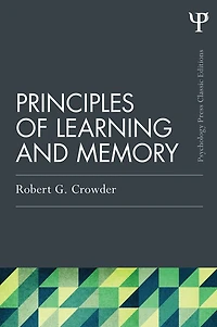 Principles of Learning and Memory: Classic Edition