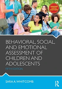 Behavioral, Social, and Emotional Assessment of Children Adolescents