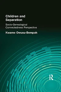 Children and Separation: Socio-Genealogical Connectedness Perspective