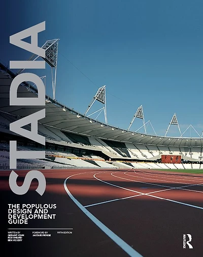 Stadia: The Populous Design and Development Guide