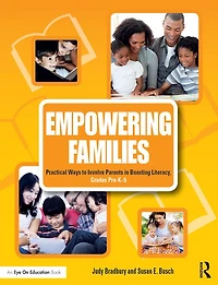 Empowering Families: Practical Ways to Involve Parents Boosting Literacy, Grades Pre-K-5