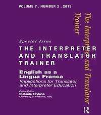 English as a Lingua Franca: Implications for Translator and Interpreter Education