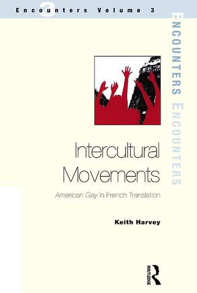 Intercultural Movements: American Gay French Translation