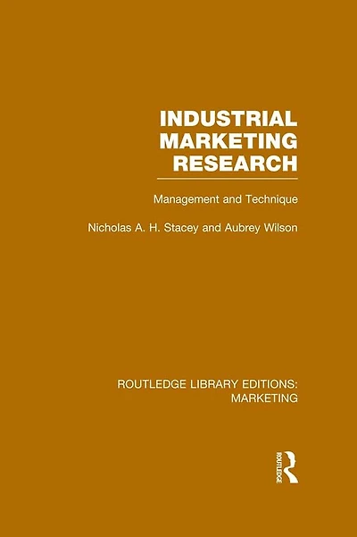 Industrial Marketing Research (RLE Marketing): Management and Technique