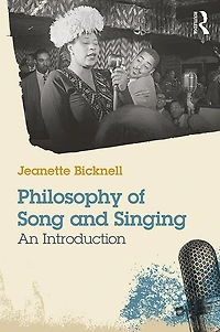 Philosophy of Song and Singing: An Introduction