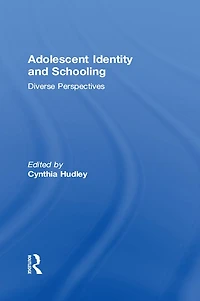 Adolescent Identity and Schooling: Diverse Perspectives
